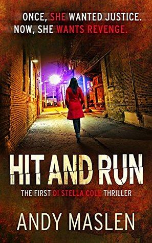 Hit and Run by Andy Maslen