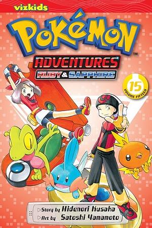 Pokémon Adventures, Vol. 15: Ruby & Sapphire by Mato, Hidenori Kusaka
