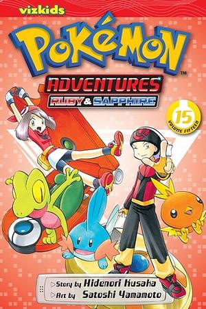 Pokémon Adventures, Vol. 15: Ruby & Sapphire by Hidenori Kusaka, Mato