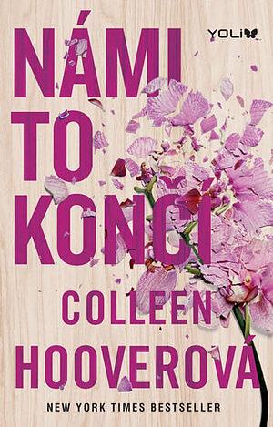 Námi to končí by Colleen Hoover