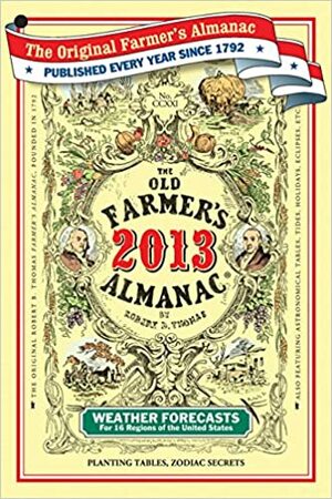 The Old Farmer's Almanac 2013 by Old Farmer's Almanac