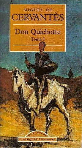 Don Quichotte by Miguel de Cervantes