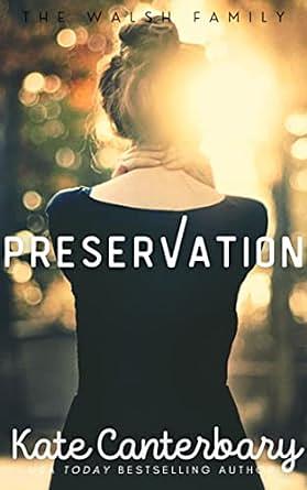 Preservation by Kate Canterbary