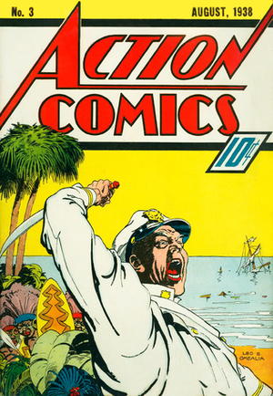 Action Comics Vol. 1 #3 by Joe Shuster, Will Ely, Homer Fleming, Bernard Baily, Sven Elven, Dick Lawlor, Fred Guardineer, Russell Cole, Jerry Siegel