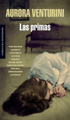 Las primas by Aurora Venturini