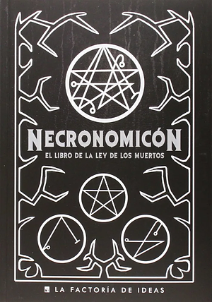 Necronomicón: El libro de la ley de los muertos by Simon