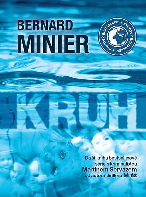 Kruh by Bernard Minier