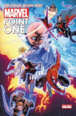 Marvel Point One by Brian Michael Bendis, Jeph Loeb, David Lapham, Matt Fraction