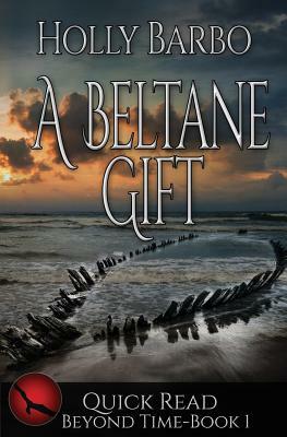 A Beltane Gift by Holly Barbo