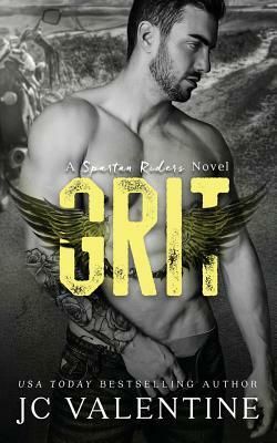 Grit: A Spartan Riders Novel by J. C. Valentine