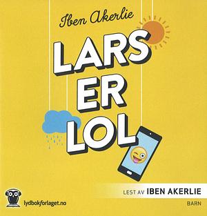 Lars er LOL by Iben Akerlie