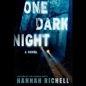 One Dark Night by Hannah Richell