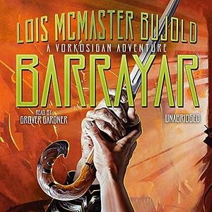 Barrayar by Lois McMaster Bujold