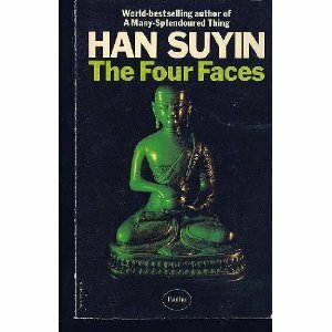 Four Faces by Han Suyin