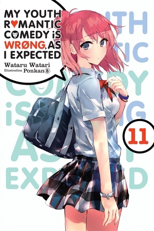 My Youth Romantic Comedy Is Wrong, As I Expected, Vol. 11 by Wataru Watari