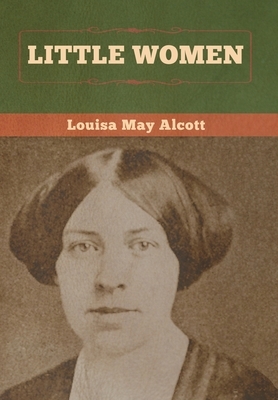 Little Women by Louisa May Alcott