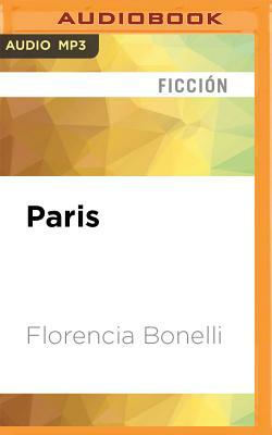 Paris by Florencia Bonelli