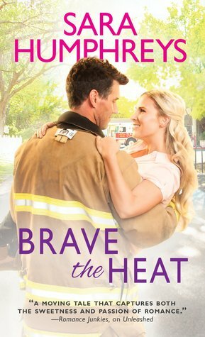 Brave the Heat by Sara Humphreys