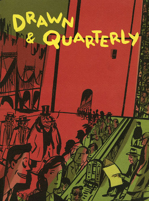 Drawn & Quarterly, Volume 5 by Alberto Manguel, Chris Oliveros