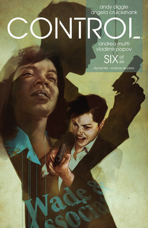 Control #6 by Andy Diggle, Angela Cruickshank, Andrea Mutti
