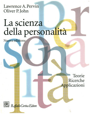 La scienza della personalità by Lawrence A. Pervin