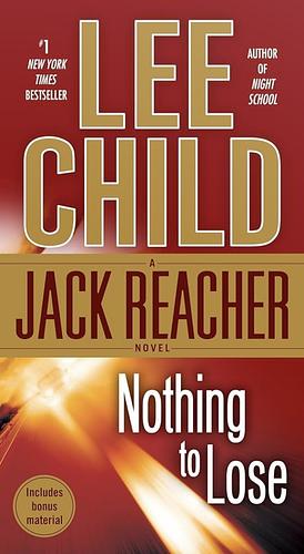 Nothing to Lose  by Lee Child