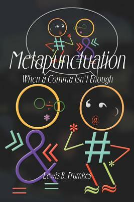 Metapunctuation by Lewis Burke Frumkes