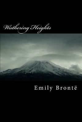 Wuthering Heights by Emily Brontë