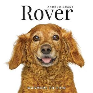 Rover: Wagmore Edition by Andrew Grant