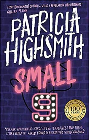 Small g: A Summer Idyll: A Virago Modern Classic by Patricia Highsmith