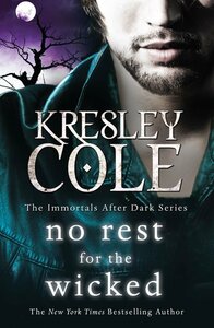 No Rest for the Wicked by Kresley Cole