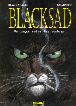 Blacksad. Un lugar entre las sombras by Juanjo Guarnido, Juan Díaz Canales