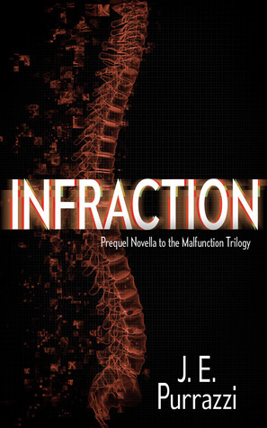 Infraction by J.E. Purrazzi