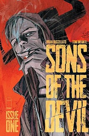 Sons Of The Devil #1 by Toni Infante, Brian Buccellato