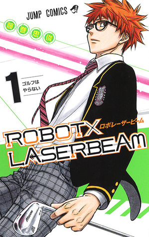 ROBOT×LASERBEAM 1 by Tadatoshi Fujimaki