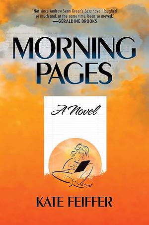 Morning Pages by Kate Feiffer