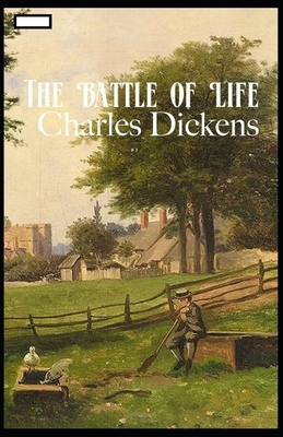 The Battle of Life annotated by Charles Dickens