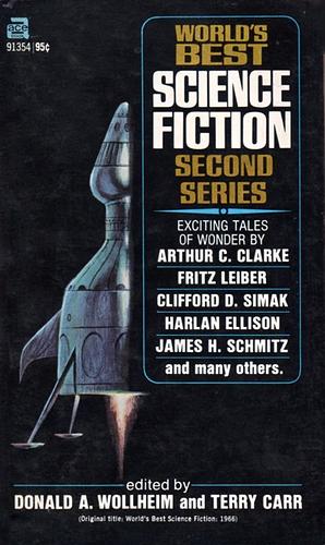 World's Best Science Fiction Second Series by Donald A. Wollheim, Terry Carr