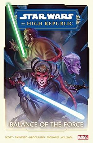 Star Wars: The High Republic - Phase II, Vol. 1: Balance of the Force by Andrea Broccardo, Cavan Scott