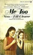 Me Too by Bill Cleaver, Vera Cleaver