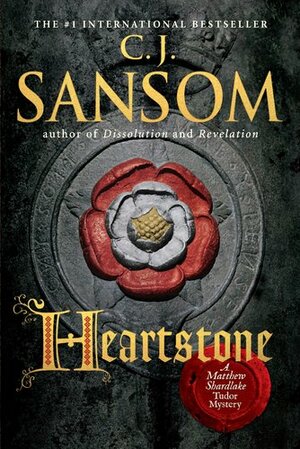 Heartstone by C.J. Sansom