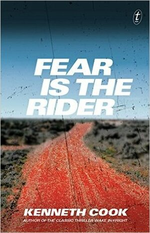 Fear Is the Rider by Kenneth Cook