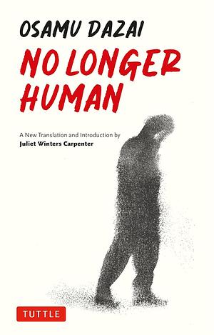 No Longer Human by Osamu Dazai