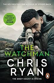 The Watchman by Chris Ryan