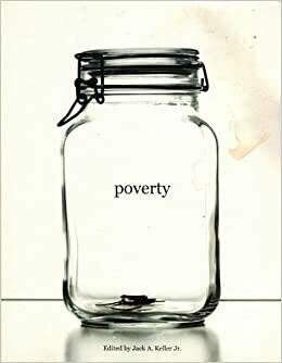 Poverty a mission study by Jack A. Keller Jr.