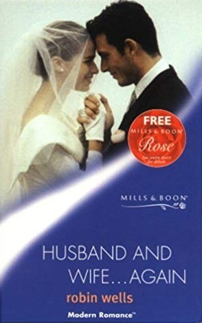 Husband and Wife...Again by Robin Wells