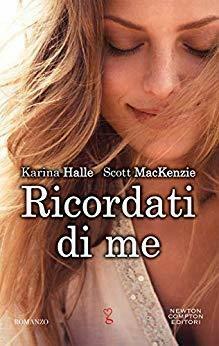 Ricordati di me by Karina Halle, Scott MacKenzie