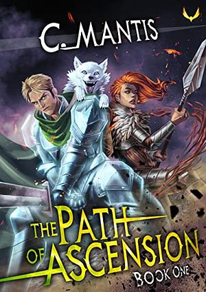 The Path of Ascension (Amazon Version) by C. Mantis