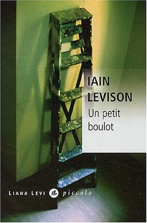 Un petit boulot by Iain Levison