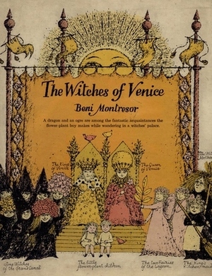 The Witches of Venice by Beni Montresor